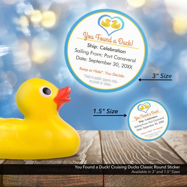You Found a Duck! Cruising Ducks Classic Round Sticker (You Found a Duck! Cruising Ducks Classic Round Sticker–Available in 1.5" and 3" Diameters.)