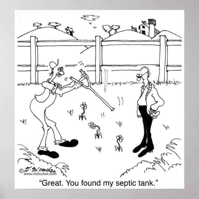 You Found My Septic Tank Poster (Front)