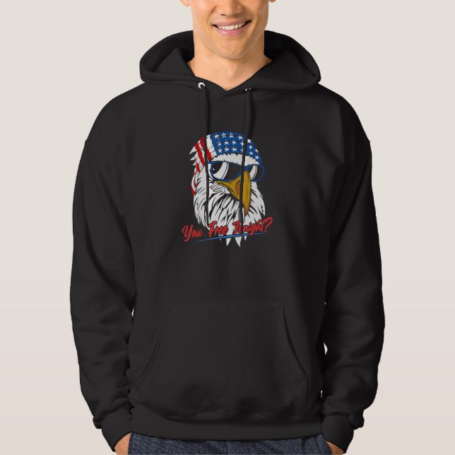 You Free Tonight Bald Eagle American Flag Happy 4t Hoodie (Front)