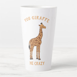 You Giraffe Me Crazy Funny Zoo Safari Animal Pun Latte Mug