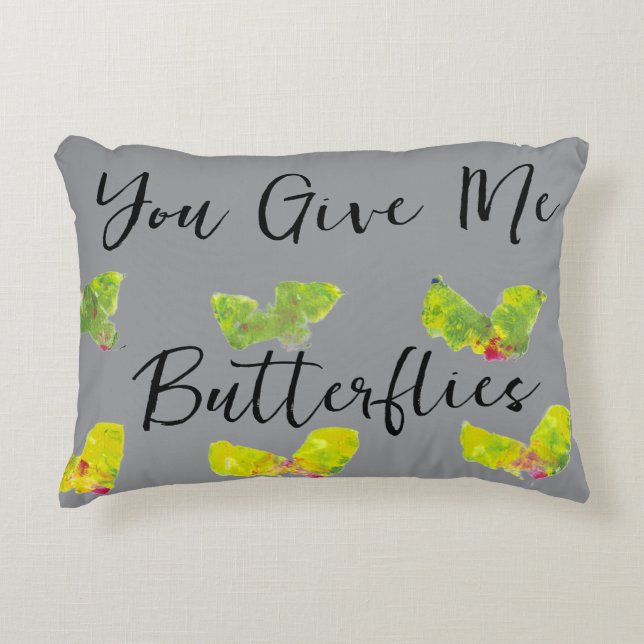You Give Me Butterflies Decorative Cushion (Front)