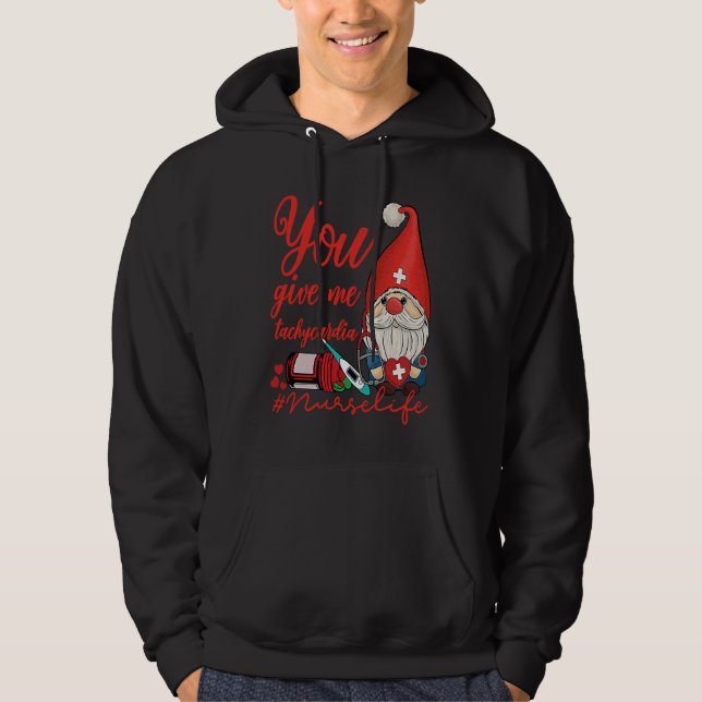 You Give Me Tachycardia ICU Nurse Life Valentines  Hoodie (Front)