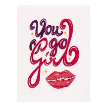 You Go Girl – Confidence Boost Quote