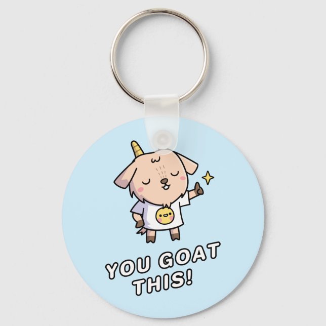 You Goat This, Cute Motivational Pun Key Ring (Front)