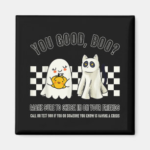 You Good Boo 988 Suicide Prevention Mental Health  Magnet
