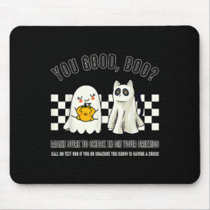 You Good Boo 988 Suicide Prevention Mental Health Mouse Pad
