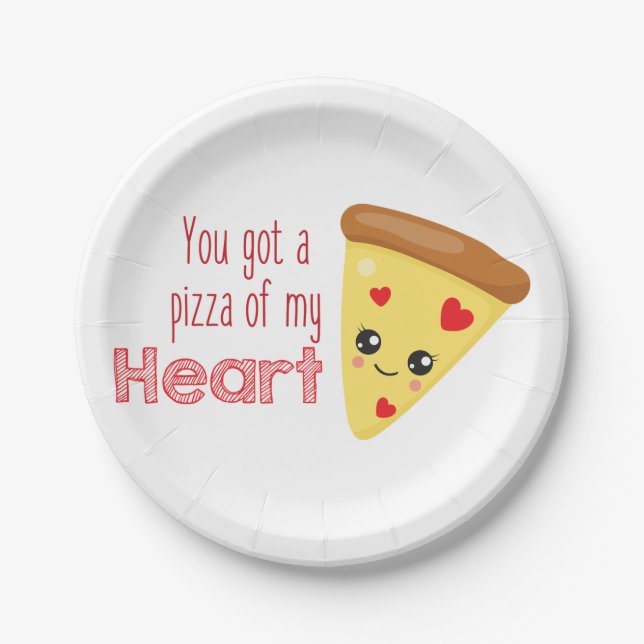 You Got a Pizza of My Heart Kawaii Pizza Pun  Paper Plate (Front)
