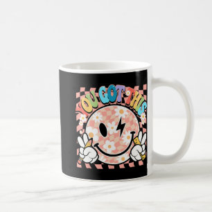 You Got Groovy Smile Motivational Testing Day Teac Coffee Mug