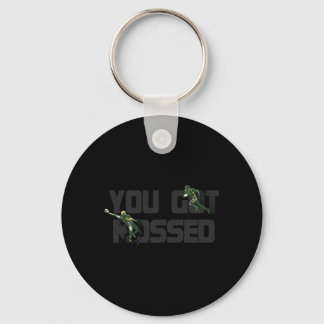 You Got Mossed Great  Fun American Football Quote  Key Ring