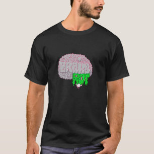 You got the Brain Rot Too Online T-Shirt