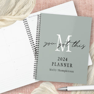 You Got This 2024 Monogram Initial Name Sage Planner