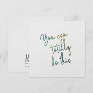 YOU GOT THIS 5.25 x 5.25 card