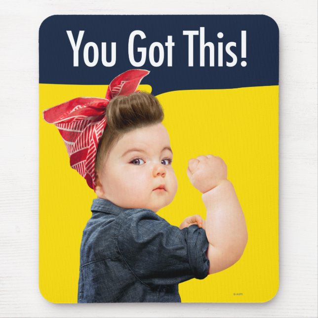 You Got This Baby Mouse Pad (Front)