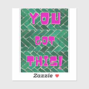 You Got This! Bright Pink on Green Pattern 