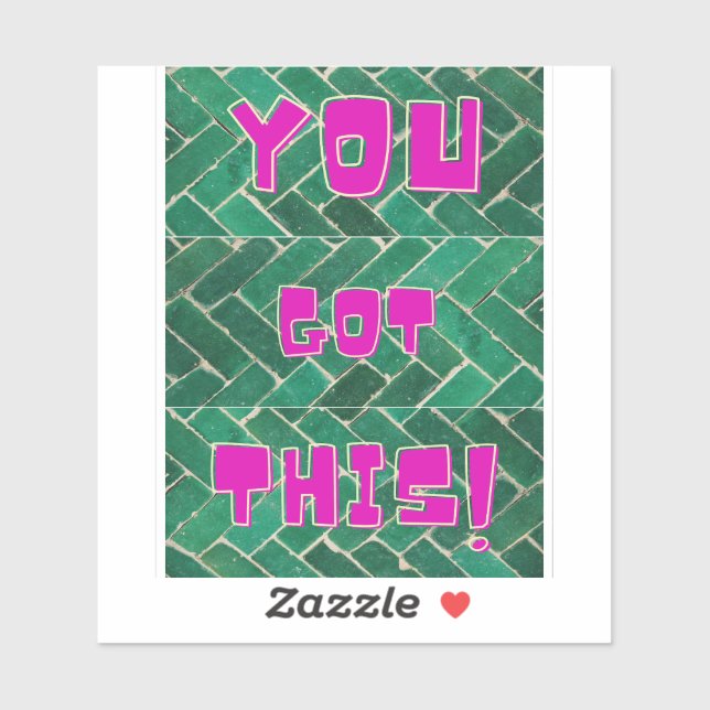 You Got This! Bright Pink on Green Pattern  (Sheet)