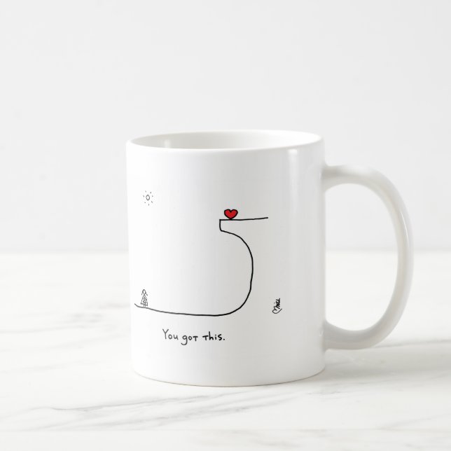 "You got this." by HeartsAndAll Coffee Mug (Right)