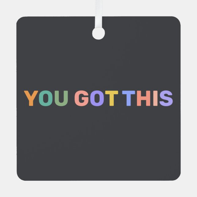 You Got This Colourful Dark Grey Personalised Name Metal Tree Decoration (Front)