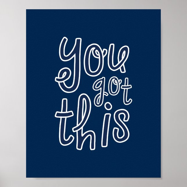 You Got This, Cute Motivational Poster (Front)