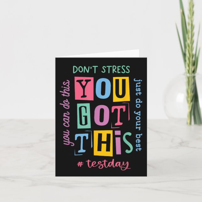 You Got This Dont Stress Rock The Test Test Day  Card (Front)