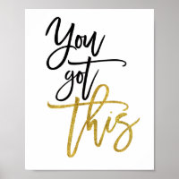 You Got This Encouragement Quote Black/gold