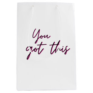 You Got This Gift Bag