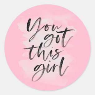 You got this girl pink inspirational stickers