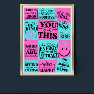 You Got This Inspirational Motivatioal Quote art  Poster