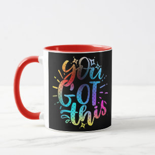 You Got this inspirational stars and colours Mug