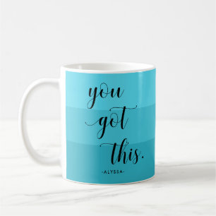 You Got This   Modern Turquoise Stripes Coffee Mug