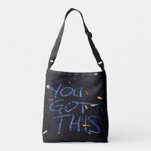 You Got This, Motivation Encouragement Crossbody Bag