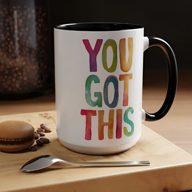 You Got This Motivational Birthday  Christmas Gift Mug (Creator Uploaded)