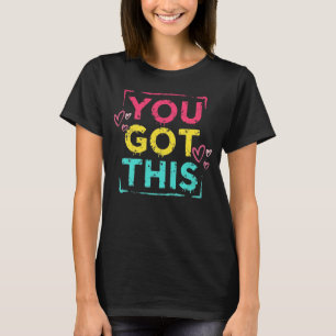 you got this motivational t-shirt bee kind