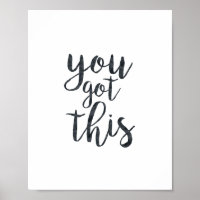 You Got This Motivational Typography Quote