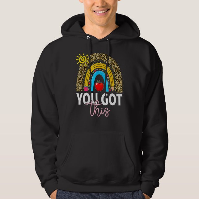 You Got This Motivationl Testing Day Teacher Test  Hoodie (Front)
