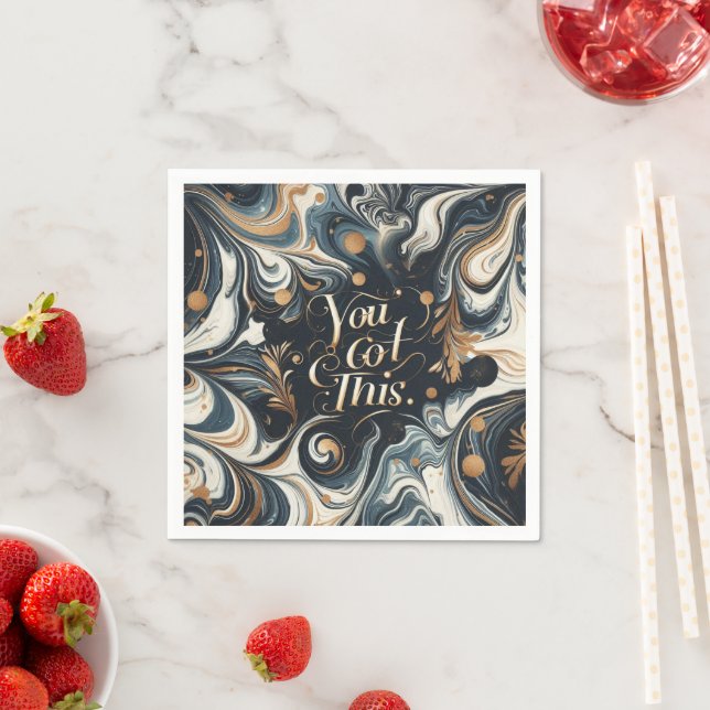 "you got this"  napkin (Insitu)