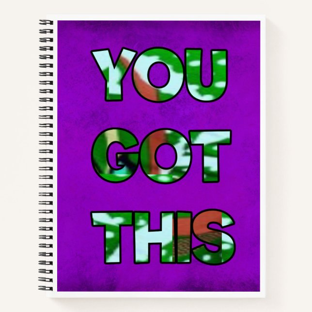 You Got This Notebook (Front)