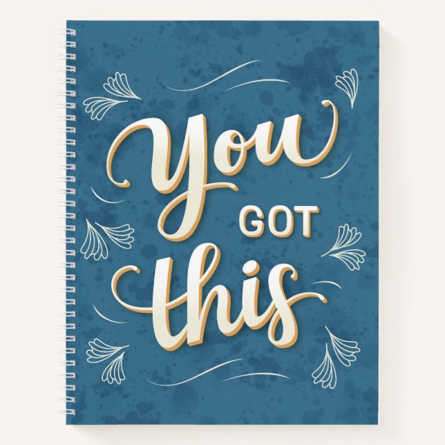 You Got This Notebook (Front)