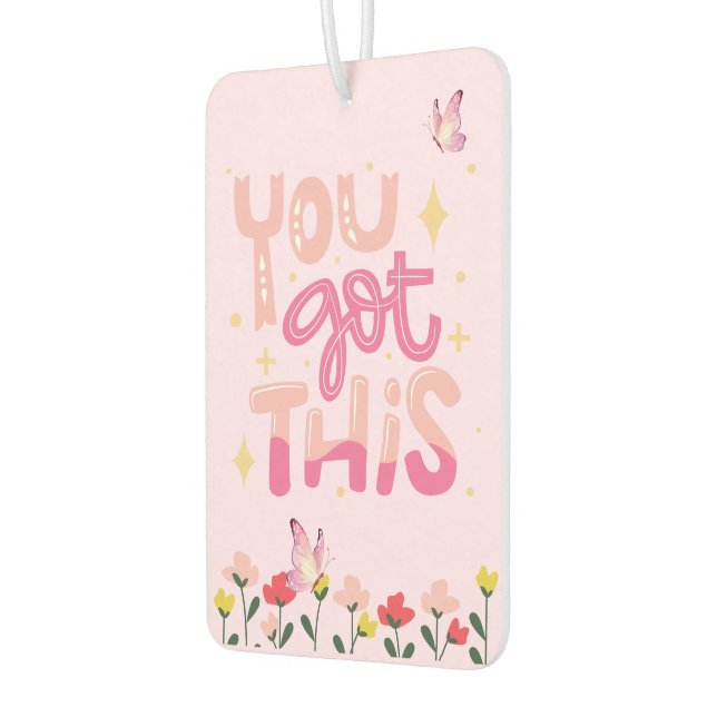 YOU GOT THIS | Pink Floral & Butterfly Motivation Car Air Freshener (Left)