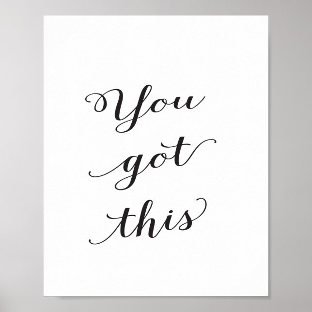 You got this poster (Front)