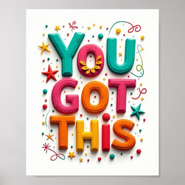 You Got This!  Poster (Front)