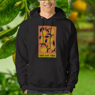 You Got This – Sober Living Hoodie
