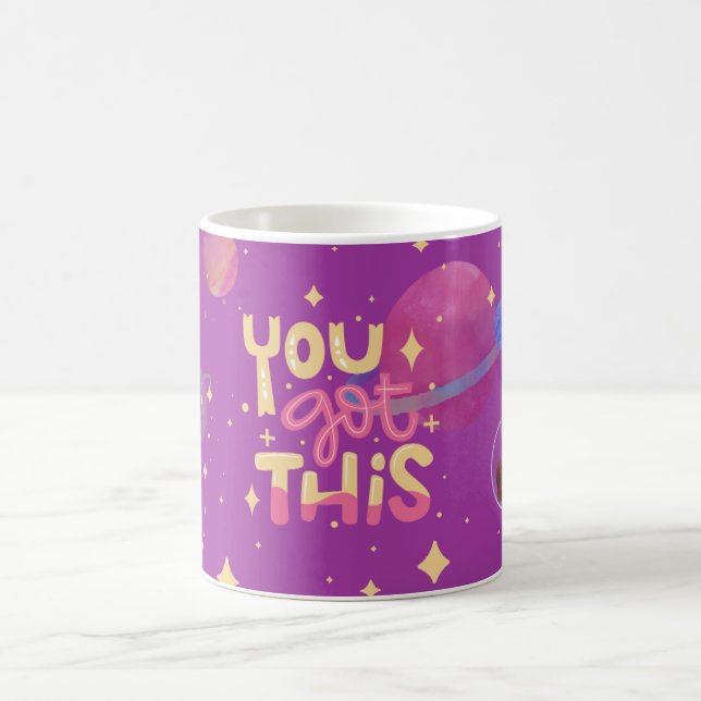 You Got This” Space-Themed Mug with Cute Astronaut (Center)