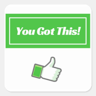 You Got This! - Stickers