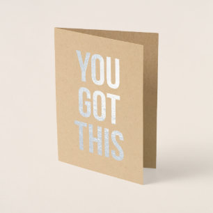 You Got This Sympathy Get Well Greeting Card