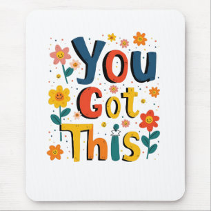 You Got This Teacher Exam Test Day Score Testing Mouse Pad