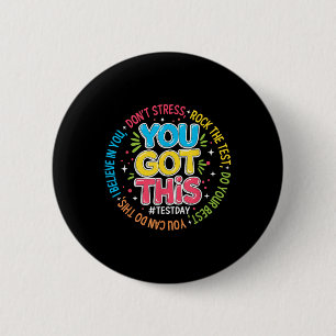 You Got This Test Day Rock The Test Teacher Testin 6 Cm Round Badge