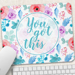 You Got This Watercolor Floral Motivational Quote Mouse Pad<br><div class="desc">You Got This Watercolor Floral Motivational Quote Mouse Pad. This design features beautiful girly watercolor flowers with the motivational quote You Got This. Personalise this custom design with your own name,  text or quote.</div>