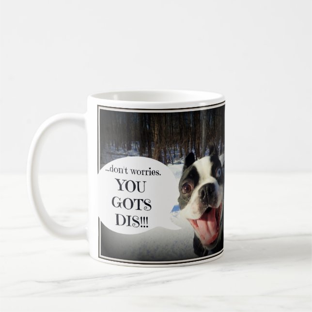 YOU GOTS DIS! Milo Coffee Mug (Left)