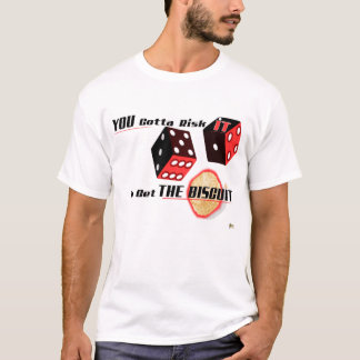 You Gotta Risk It: v2 T-Shirts