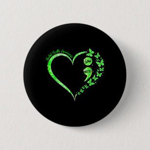 You Green Heart Semicolon Mental Health Awareness 6 Cm Round Badge
